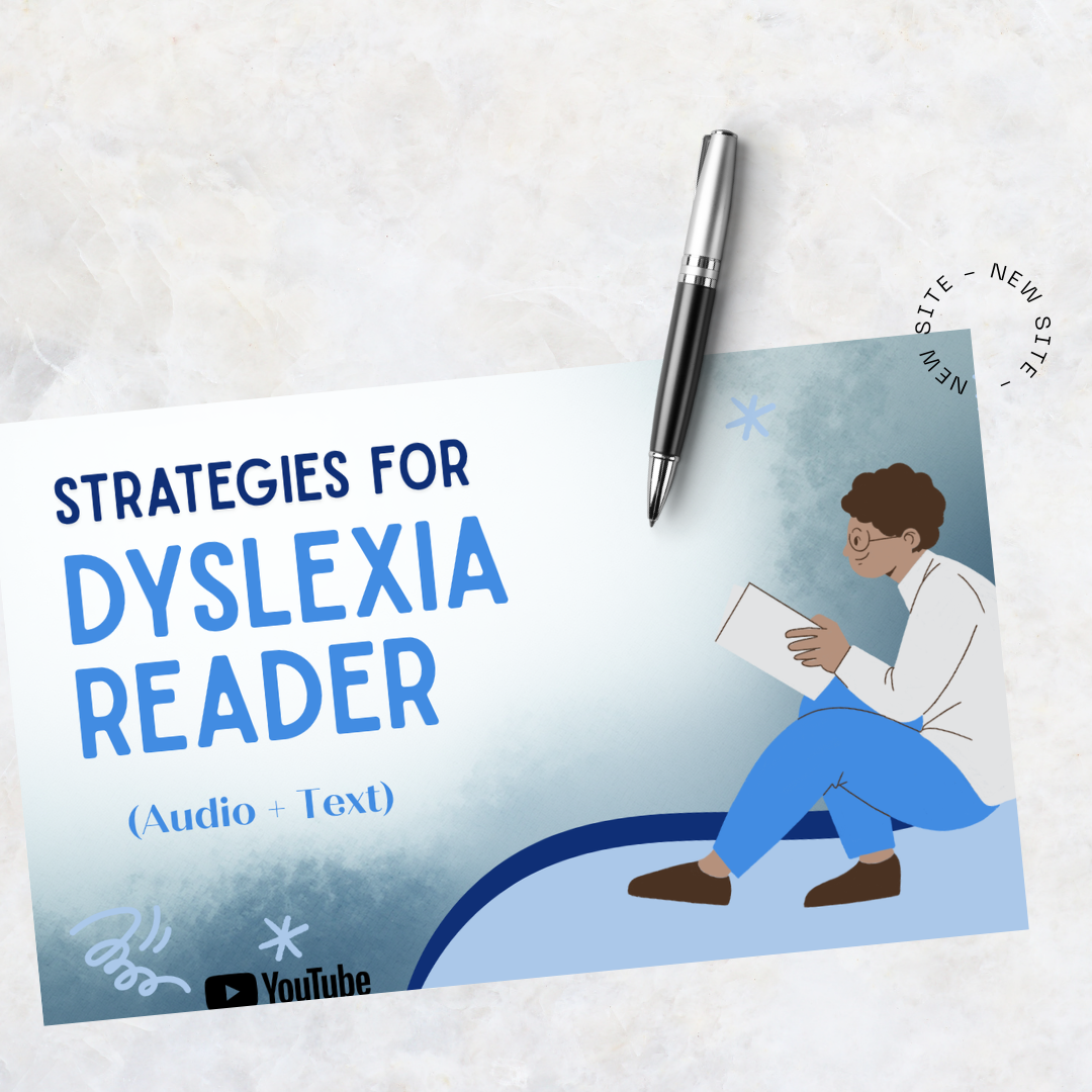 Strategies for Dyslexic readers